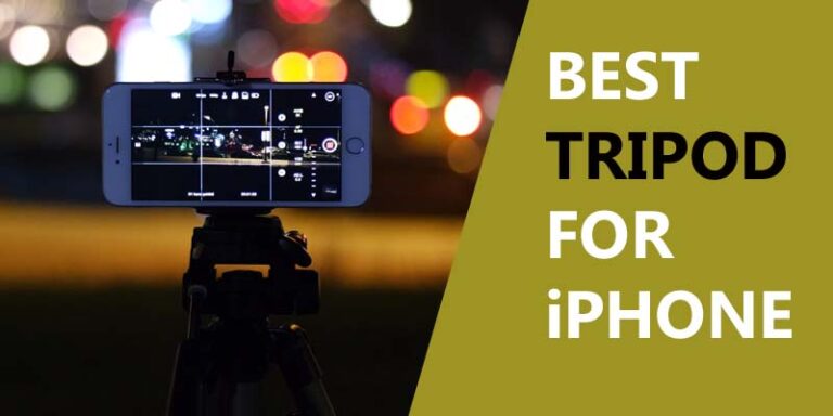 The best tripod for iPhone [ 2022 Updated ]