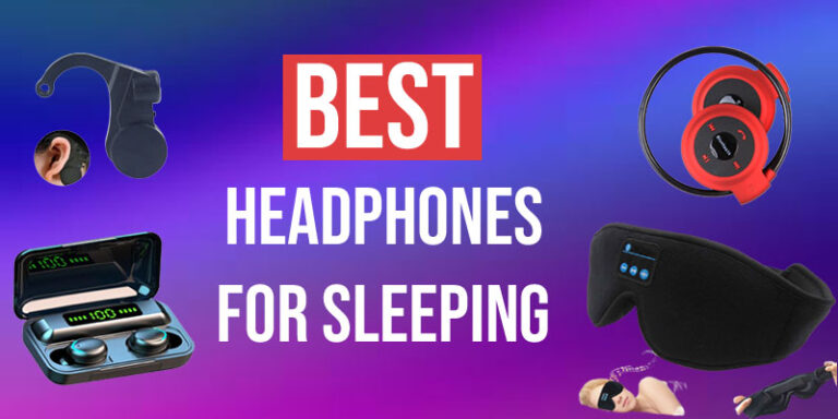 Better sleep headphones [ Latest 2022 ]
