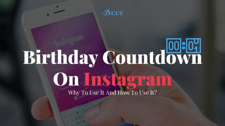 Birthday countdown on Instagram: How to use it?