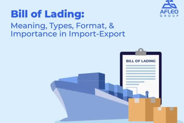 Bill of lading: meaning, types, format and importance in import-export