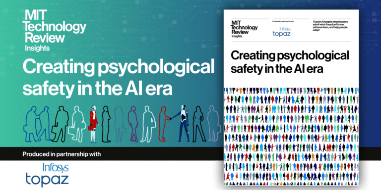 Creating psychological safety in the age of AI
